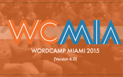 Our Experience at Word Camp Miami 2015